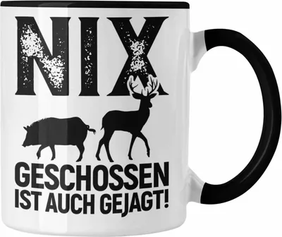 Produktbild von Trendation - Jäger Geschenke für Männer Tasse Geschenkidee Nix Geschossen Ist Auch Gejagt (Schwarz)