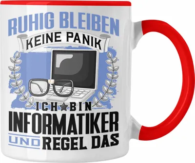 Produktbild von Trendation - Informatiker Tasse Geschenk Lustiger Spruch Männer Ruhig Bleiben Informatiker Geschenkidee (Rot)