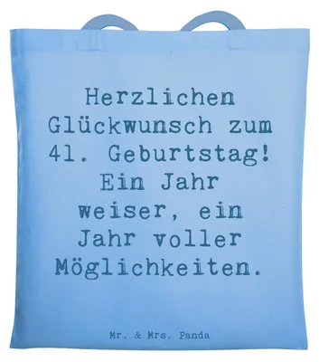 Produktbild von Mr. & Mrs. Panda Shopping Tasche Spruch 41. Geburtstag Weisheit - Sky Blue - Geschenk, Beutel, Tote Bag, Mittvierziger, Happy Birthday, Baumwollbeutel, Party, Schultasche