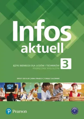 Zdjęcie produktu dla Infos aktuell 3. Język niemiecki. Podręcznik + kod do interaktywnego podręcznika