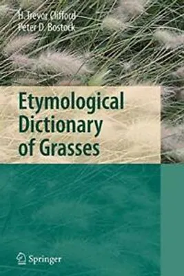 Produktbild von Etymological Dictionary of Grasses