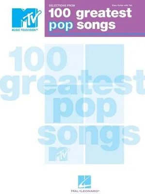 Zdjęcie produktu dla Selections from Mtv's 100 Greatest Pop Songs - Easy Guitar Songbook Beginner Guitar Tab Music Book for Students Teachers Beginners Pop Guitar Sheet Music Collection with Notes and Tab