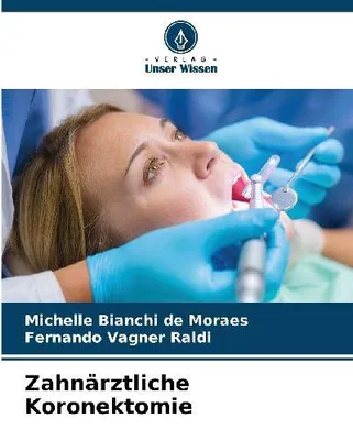 Produktbild von Zahnärztliche Koronektomie