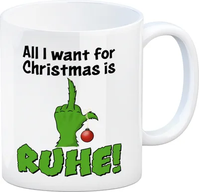 Produktbild von Weihnachtsmuffel Kaffeebecher mit Spruch All I want for Christmas is Ruhe