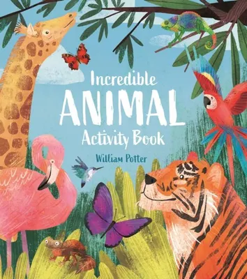 Produktbild von Incredible Animal Activity Book