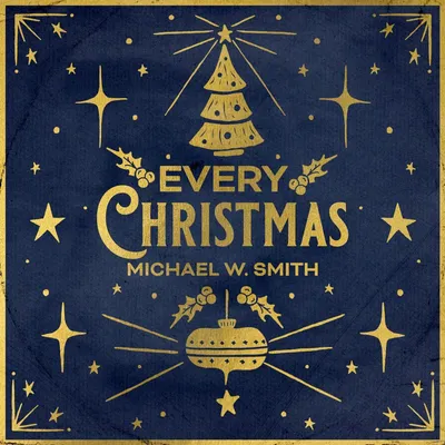 Image de Michael W. Smith : Chaque Noël