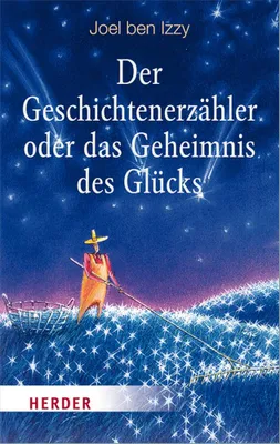 Obrázok produktu pre Der Geschichtenerzähler oder das Geheimnis des Glücks