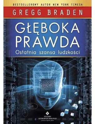 Image de Głęboka prawda. Ostatnia szansa ludzkości wyd. 2021