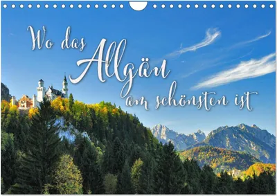 Produktbild von Wo das Allgäu am schönsten ist (Wandkalender 2025 DIN A4 quer), CALVENDO Monatskalender