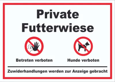 Produktbild von Private Futterwiese Betreten und Hunde verboten Schild A0 (841x1189mm)
