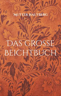Produktbild von Das große Beichtbuch