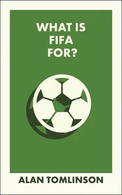 Produktbild von What Is Fifa For?