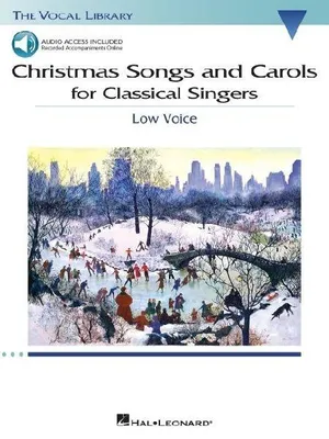 Produktbild von Christmas Songs and Carols for Classical Singers Low Voice with Online Accompaniment Book/Online Audio