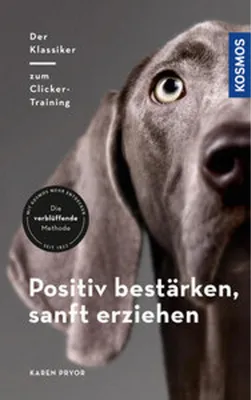 Zdjęcie produktu dla Positiv bestärken - sanft erziehen