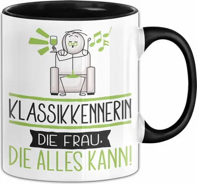 Produktbild von Klassikkennerin Geschenk Tasse Becher Die Frau Die Allen Kann Geschenkidee für eine Klassikkennerin Lustig (Schwarz)