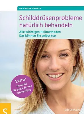 Produktbild von Schilddrüsenprobleme natürlich behandeln