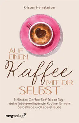 Produktbild von Auf einen Kaffee mit dir selbst