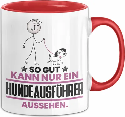 Produktbild von Hundeausführer Geschenk Tasse So Gut Kann Nur Ein Hundeausführer Aussehen Geschenkidee Kaffee-Becher (Rot)