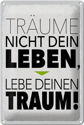 Produktbild von Blechschild Leben lebe deinen Traum, 30 x 20 cm, Blechschilder Spruch Glück Weisheit
