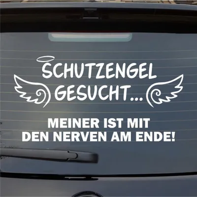 Produktbild von Heckscheibenaufkleber Schutzengel gesucht meiner ist am Ende Engel Nerven 54x27 cm Weiss Matt Auto Aufkleber Sticker