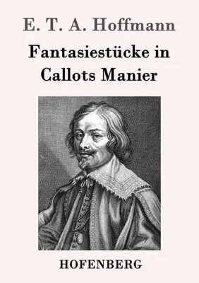 Immagine prodotto di Fantasiestücke in Callots Manier