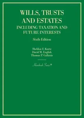 Produktbild von Wills, Trusts and Estates Including Taxation and Future Interests