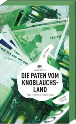 Produktbild von Die Paten vom Knoblauchsland