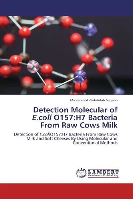 Produktbild von Detection Molecular of E.coli O157:H7 Bacteria From Raw Cows Milk