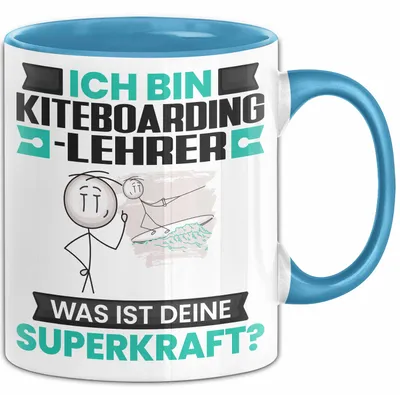 Produktbild von Kiteboarding-Lehrer Tasse Geschenk für Kiteboarding-Lehrer Geburtstag Lustiger Spruch Kaffee-Becher Was Ist Deine Superkraft (Blau)