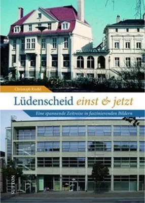 Zdjęcie produktu dla Lüdenscheid einst und jetzt