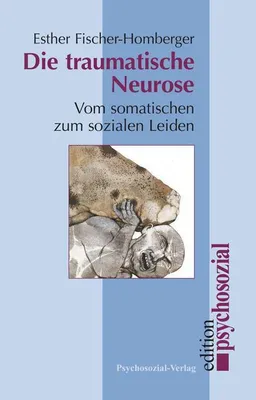 Obrázek produktu pro Die traumatische Neurose