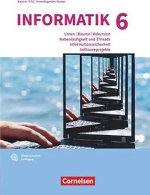 Produktbild von Informatik (Oldenbourg) Band 6: Grundkurs - Gymnasium Bayern - Ausgabe ab 2017 - Schulbuch