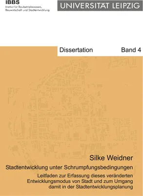 Produktbild von Stadtentwicklung unter Schrumpfungsbedingungen