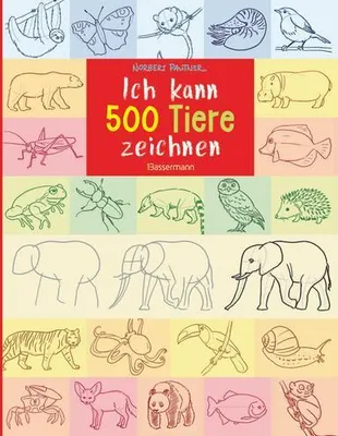 Image de Ich kann 500 Tiere zeichnen. Die Zeichenschule für Kinder ab 8 Jahren