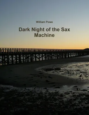 Produktbild von Dark Night of the Sax Machine