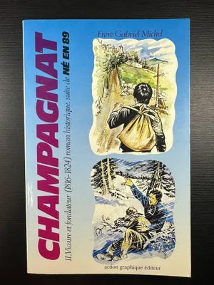 Image de Champagnat tome 2 vivaire et fondateur