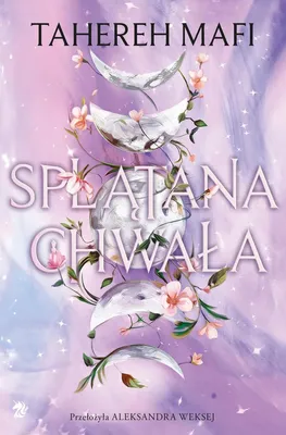 Produktbild von Splątana chwała. Utkane królestwo. Tom 3 - powieść fantasy
