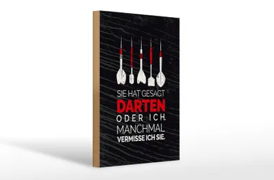 Produktbild von Holzschild  lustig sie gesagt Darten oder ich, 30x20 cm, Holzschilder Spruch Sport Hobby