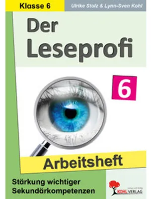 Produktbild von Der Leseprofi / Arbeitsheft - Fit durch Lesetraining / Klasse 6