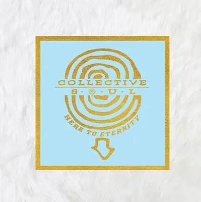 Zdjęcie produktu dla Collective Soul - Here To Eternity (CD)