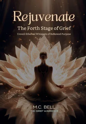 Produktbild von Rejuvenate The Fourth Stage of Grief