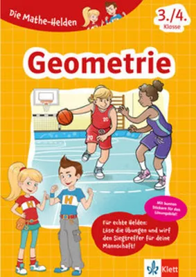 Produktbild von Klett Die Mathe-Helden: Geometrie 3./4. Klasse