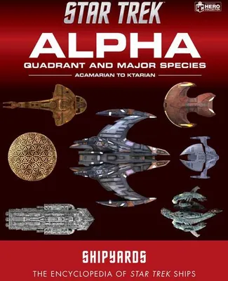 Produktbild von Star Trek Shipyards: Alpha Quadrant and Major Species Volume 1