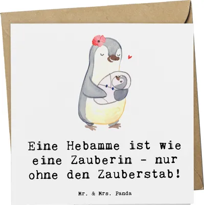 Produktbild von Mr. & Mrs. Panda Grußkarte Hebamme Magie - Weiß - Geschenk, Geburt, Geschenke für Berufstätige, Einfühlungsvermögen, Glückwunschkarte, Beruf, anlasskarte, personalisierte
