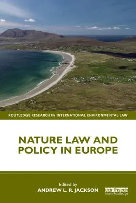 Obrázek produktu pro Nature Law and Policy in Europe