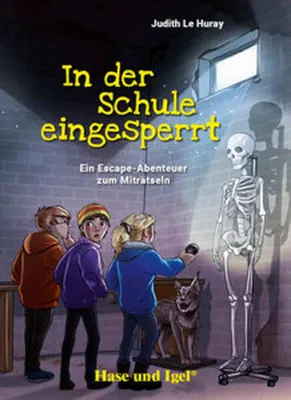 Image de In der Schule eingesperrt. Schulausgabe