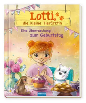 Produktbild von TRÖTSCH - Geschichtenbuch Lotti, die kleine Tierärztin - Eine Überraschung zum Geburtstag