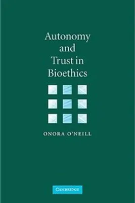 Image de Autonomy and Trust in Bioethics