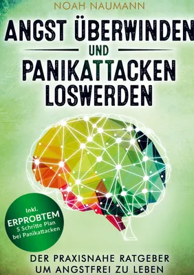 Produktbild von Angst überwinden und Panikattacken loswerden