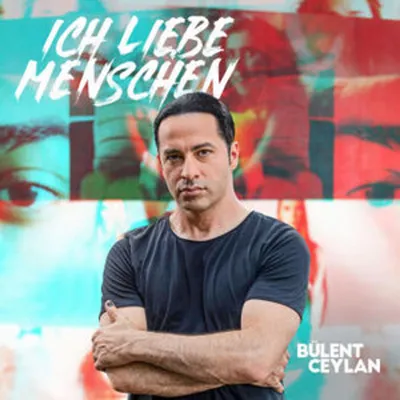 Obrázek produktu pro Bülent Ceylan: Ich liebe Menschen